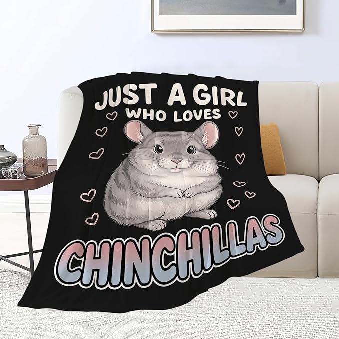 Chinchillas Blanket Just a Girl Who Loves Chinchillas Throw Blankets Gifts for Girls Boys Kids Animal Lover Soft Cozy Fleece Plush for Couch Sofa Bed 50"x40"